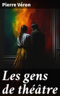 eBook: Les gens de théâtre