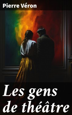 eBook: Les gens de théâtre