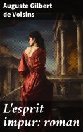 eBook: L'esprit impur: roman