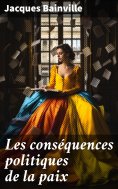 ebook: Les conséquences politiques de la paix