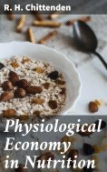 ebook: Physiological Economy in Nutrition