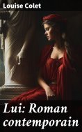 eBook: Lui: Roman contemporain