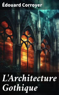 eBook: L'Architecture Gothique