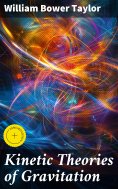 ebook: Kinetic Theories of Gravitation