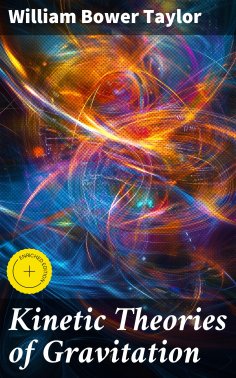 ebook: Kinetic Theories of Gravitation