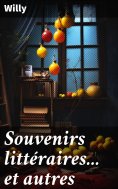 eBook: Souvenirs littéraires... et autres