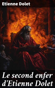 eBook: Le second enfer d'Etienne Dolet