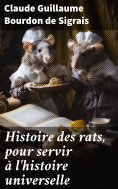 eBook: Histoire des rats, pour servir à l'histoire universelle