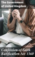 eBook: Confession of Faith Ratification Act 1560