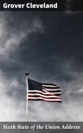 eBook: Sixth State of the Union Address