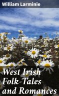 eBook: West Irish Folk-Tales and Romances