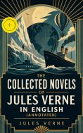 eBook: The Collected Novels of Jules Verne in English (Annotated)
