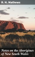 eBook: Notes on the Aborigines of New South Wales