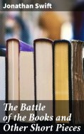eBook: The Battle of the Books and Other Short Pieces