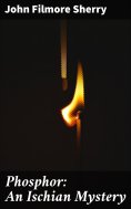ebook: Phosphor: An Ischian Mystery