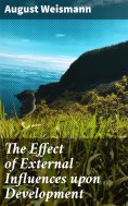 eBook: The Effect of External Influences upon Development