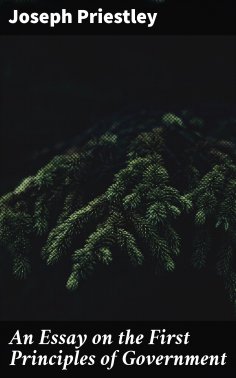 ebook: An Essay on the First Principles of Government