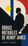 ebook: Obras Notables de Henry James (Anotado)
