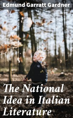 ebook: The National Idea in Italian Literature