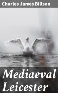 eBook: Mediaeval Leicester