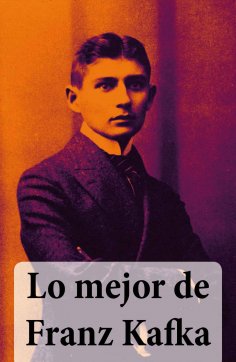 ebook: Lo mejor de Franz Kafka