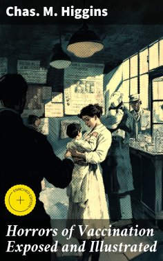 eBook: Horrors of Vaccination Exposed and Illustrated