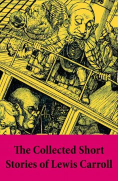 eBook: The Collected Short Stories of Lewis Carroll