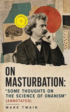 eBook: On Masturbation: "Some Thoughts on the Science of Onanism" (Annotated)