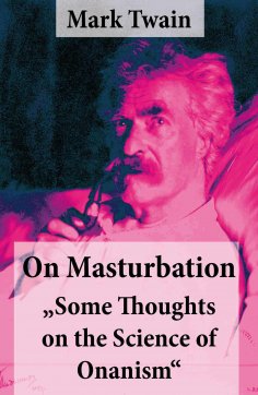 ebook: On Masturbation: "Some Thoughts on the Science of Onanism"