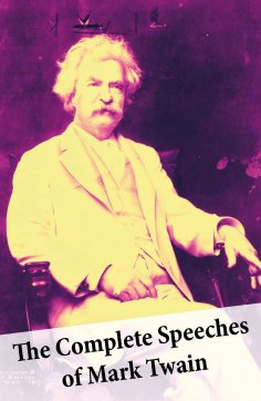 ebook: The Complete Speeches of Mark Twain