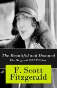 eBook: The Beautiful and Damned - The Original 1922 Edition