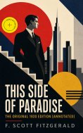 ebook: This Side of Paradise - The Original 1920 Edition (Annotated)