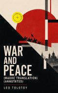 eBook: War and Peace (Maude translation) (Annotated)