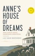 ebook: Anne's House of Dreams: Anne Shirley Series, Unabridged (Annotated)