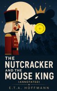 ebook: The Nutcracker and The Mouse King (Annotated)