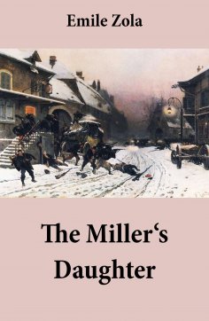 ebook: The Miller's Daughter (Unabridged)