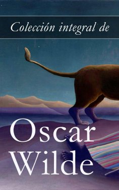 eBook: Colección integral de Oscar Wilde