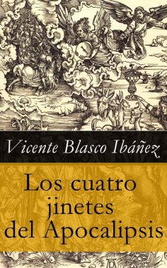 eBook: Los cuatro jinetes del Apocalipsis