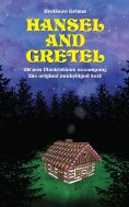 eBook: Hansel and Gretel: 28 new illustrations accompany the original unabridged text: Fixed Layout