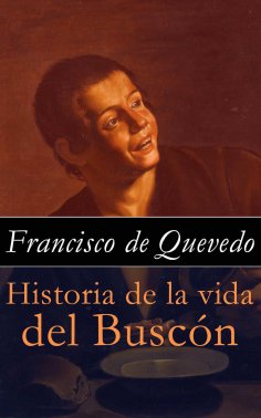eBook: Historia de la vida del Buscón