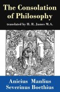 eBook: The Consolation of Philosophy (translated by H. R. James M.A.)