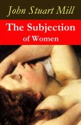 eBook: The Subjection of Women (a feminist literature classic)