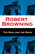 eBook: The Ring and the Book (Unabridged)