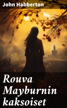 ebook: Rouva Mayburnin kaksoiset