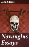 eBook: Novanglus Essays