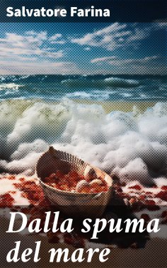 eBook: Dalla spuma del mare