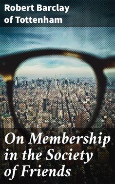 ebook: On Membership in the Society of Friends