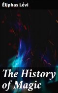 eBook: The History of Magic