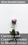 eBook: Currents and Counter-Currents in Medical Science
