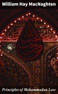 eBook: Principles of Mohammadan Law